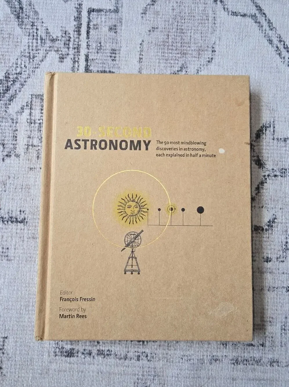 30-Second Astronomy Hardcover Book